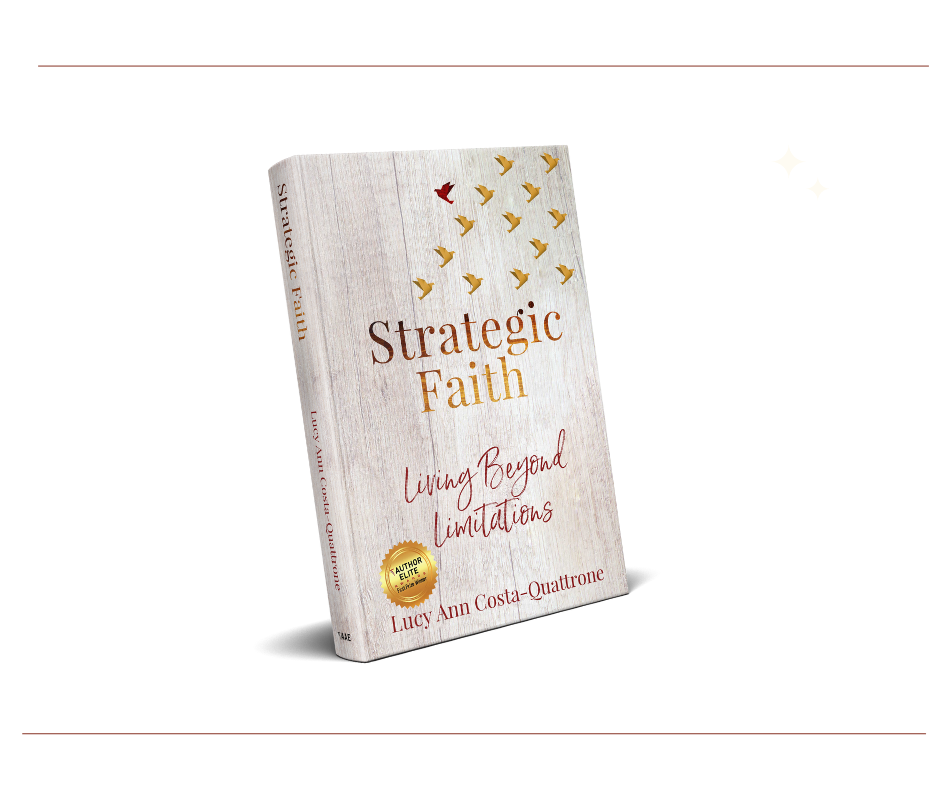 Strategic Faith, Living Beyond Limitations ~ Hardcover Book