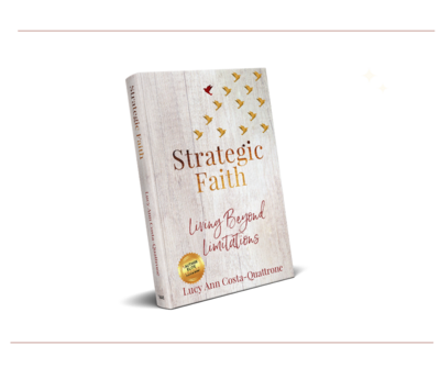 Strategic Faith, Living Beyond Limitations ~ Paperback Book