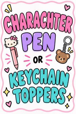 CHARACTER PEN TOPPERS
