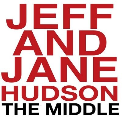 PR-042 - Jeff & Jane Hudson – The Middle - CD