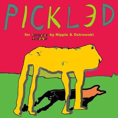 PR-040 - Nipple & Ostrowski – Pickled - CD