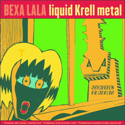 PR-033 - Bexa Lala – Liquid Krell Metal - CD