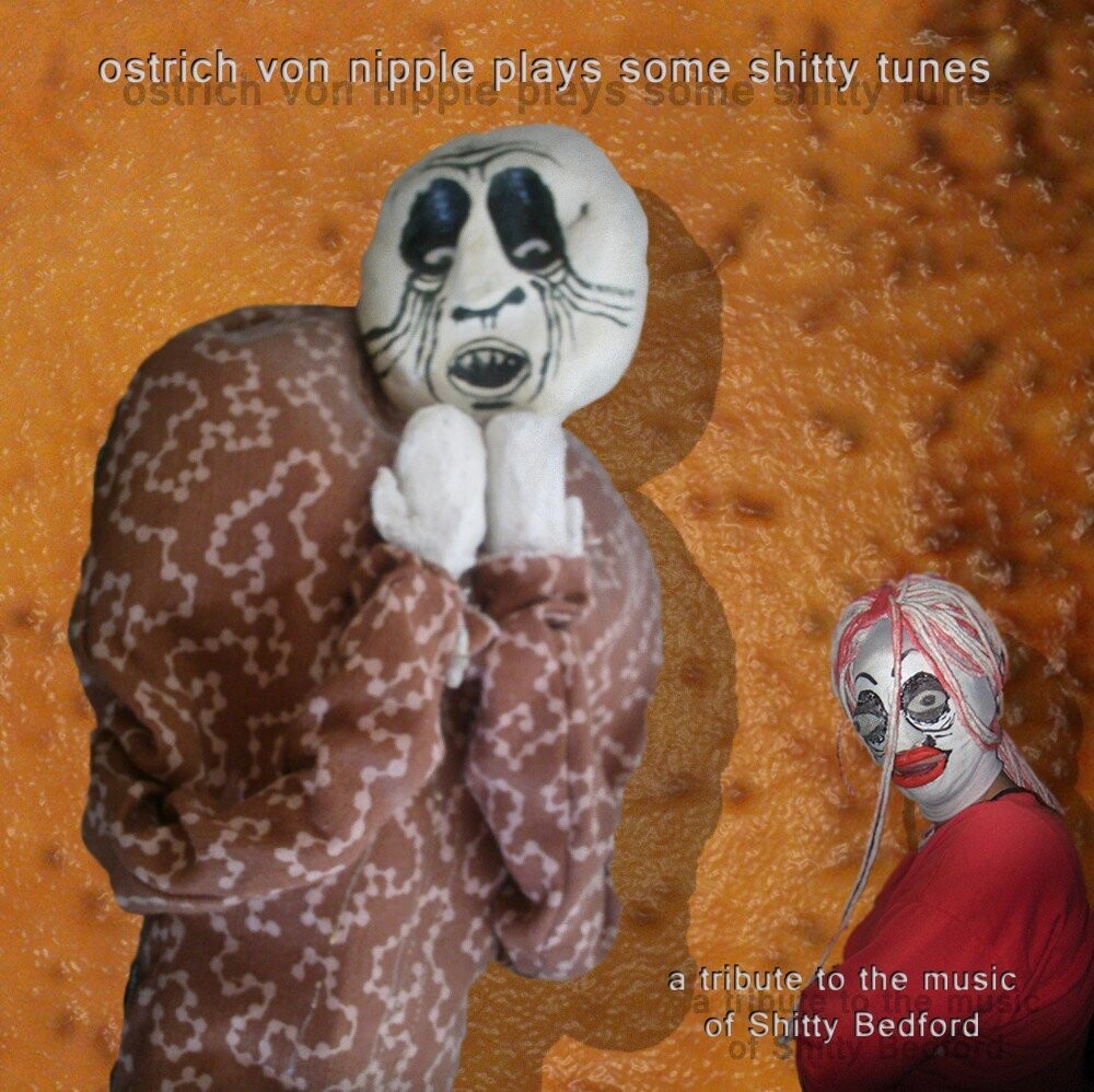 PR-001 - Ostrich von Nipple Plays Some Shitty Tunes -
CD