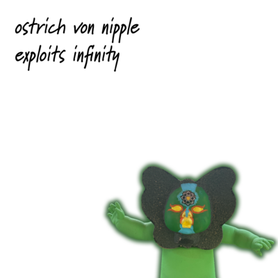 PR-059 - Ostrich Von Nipple - exploits infinity - CD