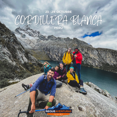 Tour Cordillera Blanca  Vol 6. Desde 23 al 29 Octubre del 2024