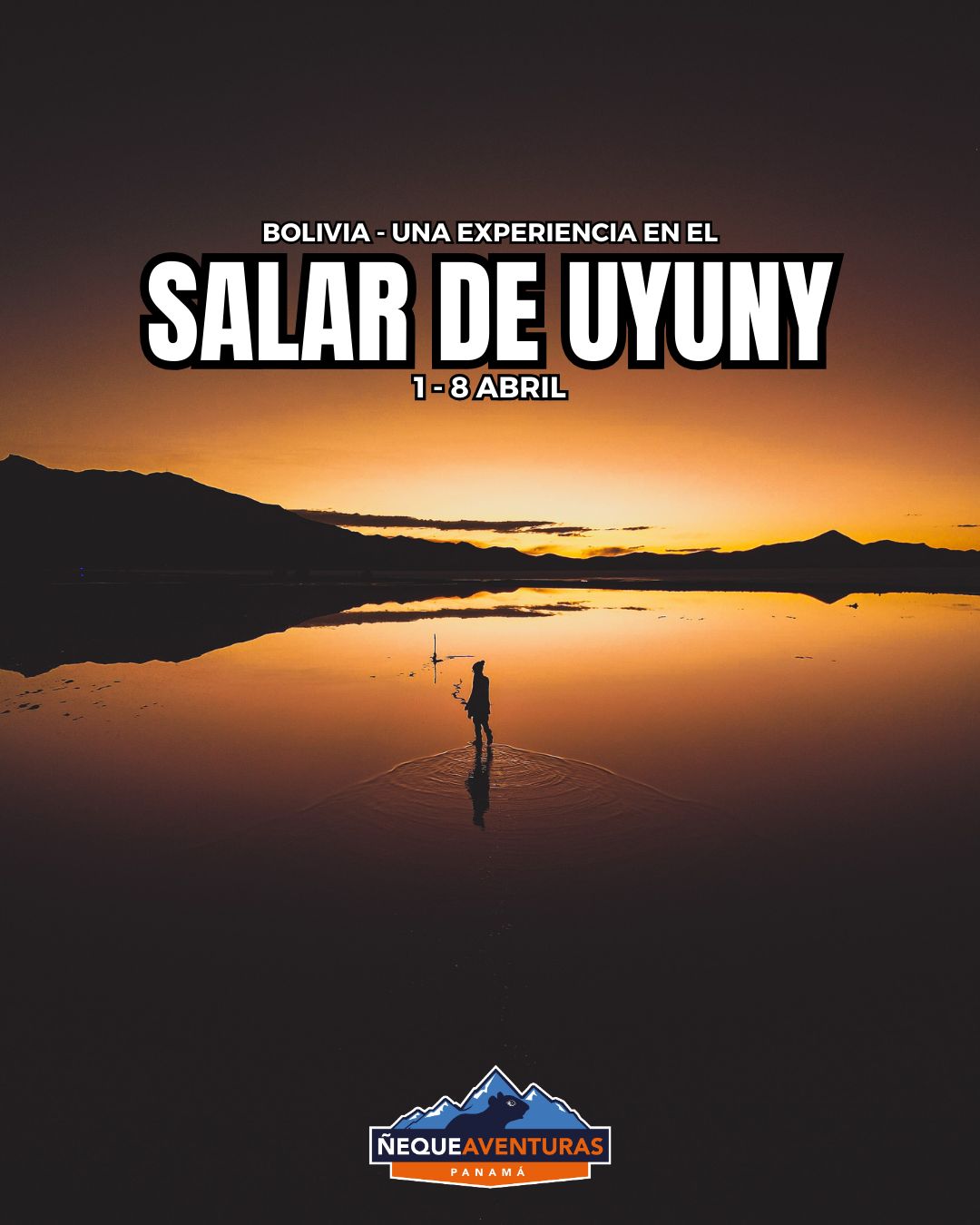 Tour Bolivia al Salar de Uyuni 1 al 8 abril 2026 (GRUPAL)