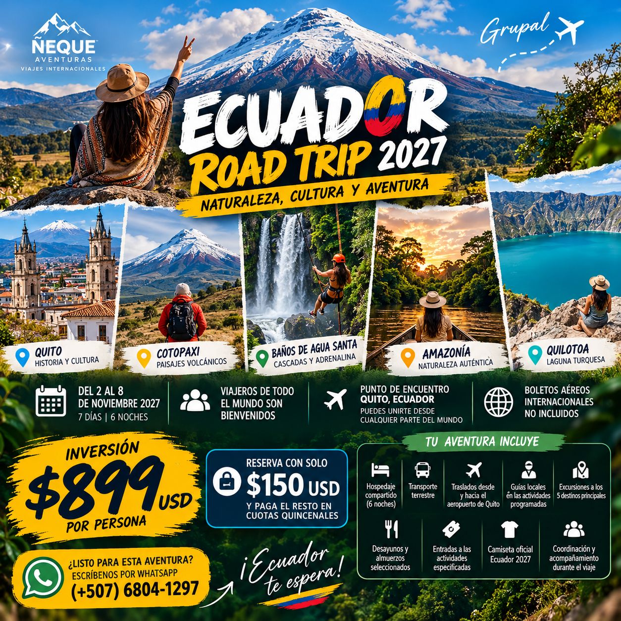 Tour Ecuador 2027: Ruta de Volcanes, Cascadas y Amazonía | Quito, Cotopaxi, Baños y Quilotoa | 2 al 8 de Noviembre Tour Ecuador 2027: Ruta de Volcanes, Cascadas y Amazonía | Quito, Cotopaxi, Baños y Quilotoa | 2 al 8 de Noviembre