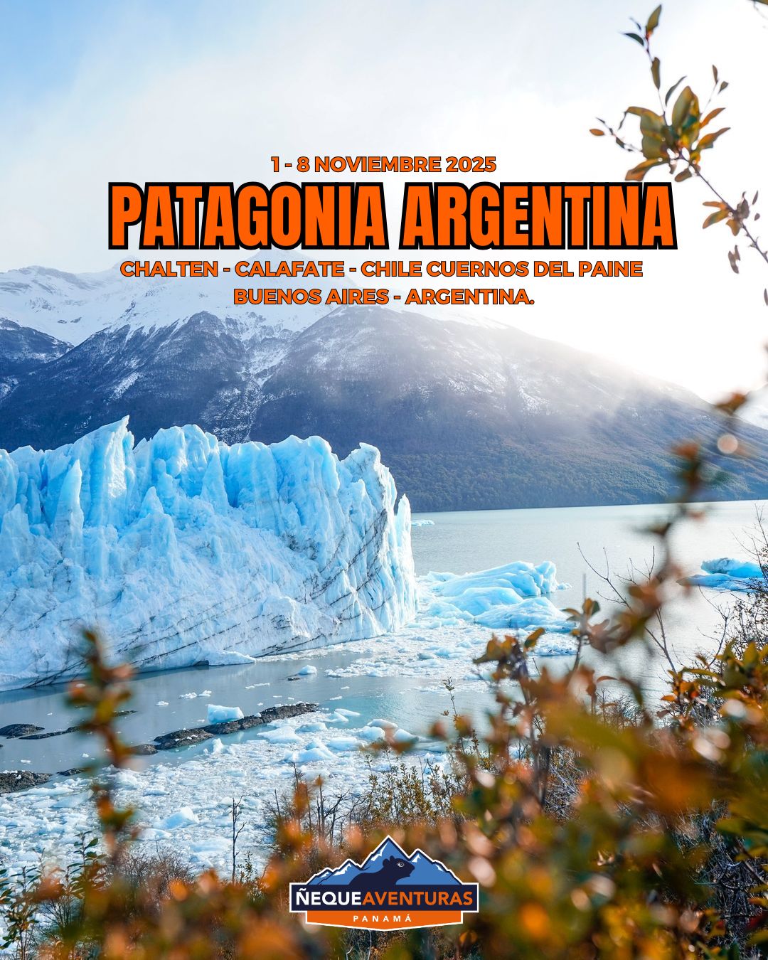 Tour Patagonia Argentina y Chile torres del Paine - Noviembre 2026 (GRUPAL) Tour Patagonia Argentina y Chile torres del Paine - Noviembre 2026 (GRUPAL)