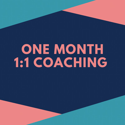 1:1 Coaching for ONE Month
(click here for description)