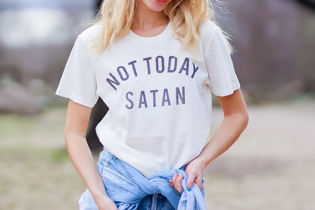 The Light Blonde Not Today Satan T-Shirt