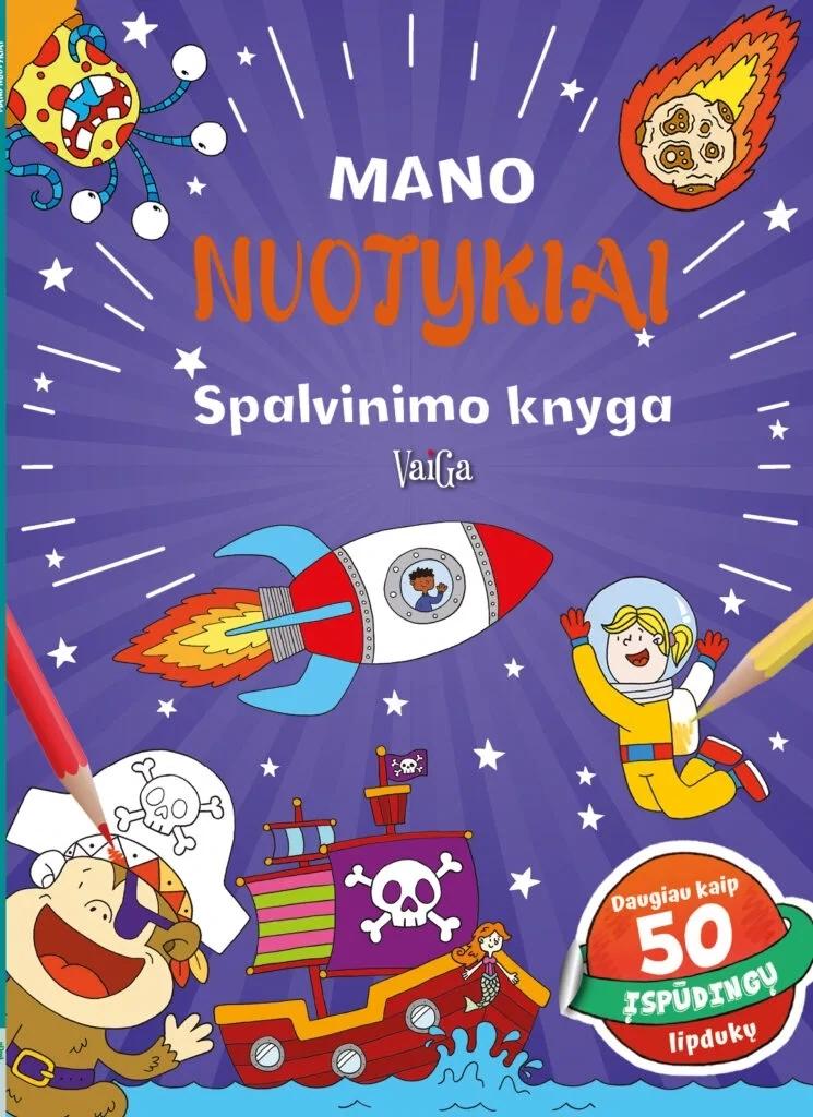 Mano nuotykiai. Spalvinimo knyga