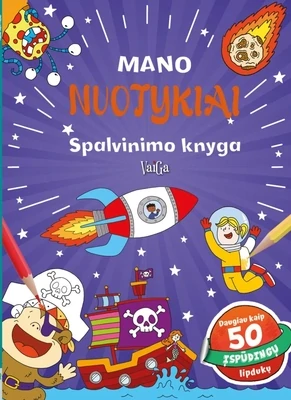 Mano nuotykiai. Spalvinimo knyga