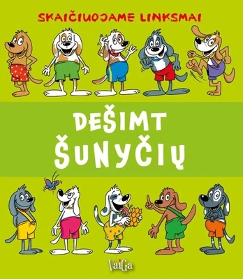 Dešimt šunyčių. Skaičiuojame linksmai
