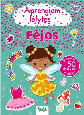 Aprengiam lėlytes. Fėjos