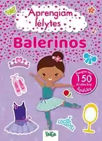 Aprengiam lėlytes. Balerinos