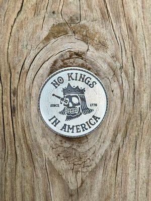 No Kings In America 999 silver token