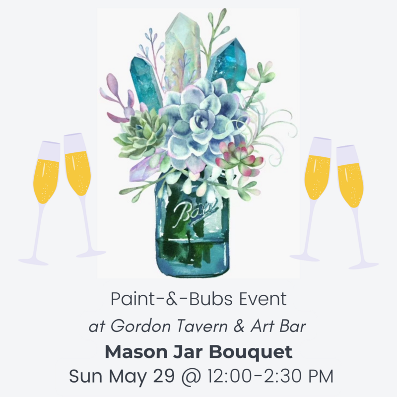 Paint-and-Bubs - Gordon Tavern Sun May 29 @ 12:00-2:30 PM