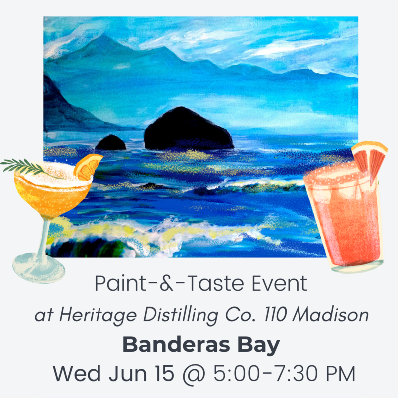 Paint-and-Taste - Heritage Distilling Co. Wed Jun 15 @ 5:00-7:30 PM