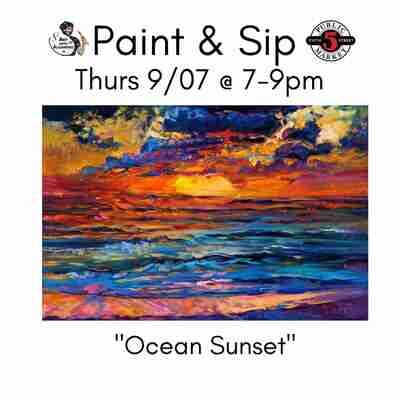 “Ocean Sunset” Thurs Sept 7 @ 7:00-9:00 PM