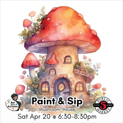"Mushroom House" Sat Apr 20 @ 6:30-8:30pm