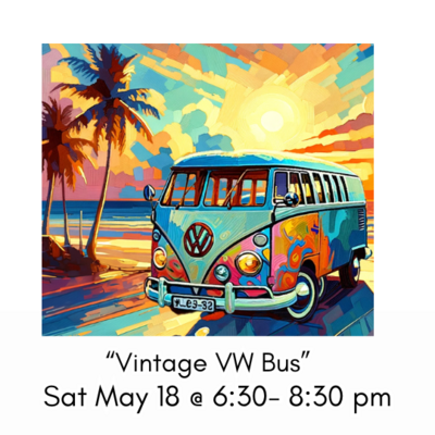 &quot;Vintage VW Bus&quot; Sat May 18 @ 6:30-8:30pm
