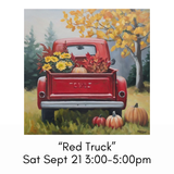 “Red Truck” Sat Sept 21 3:00-5:00pm