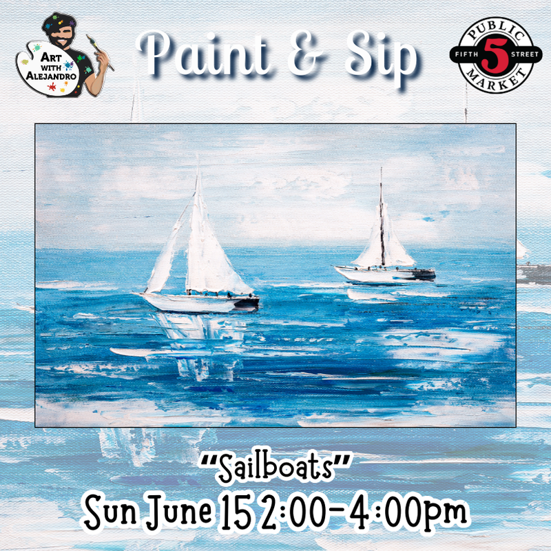 “Sailboats” Sun June 15 2:00-4:00pm