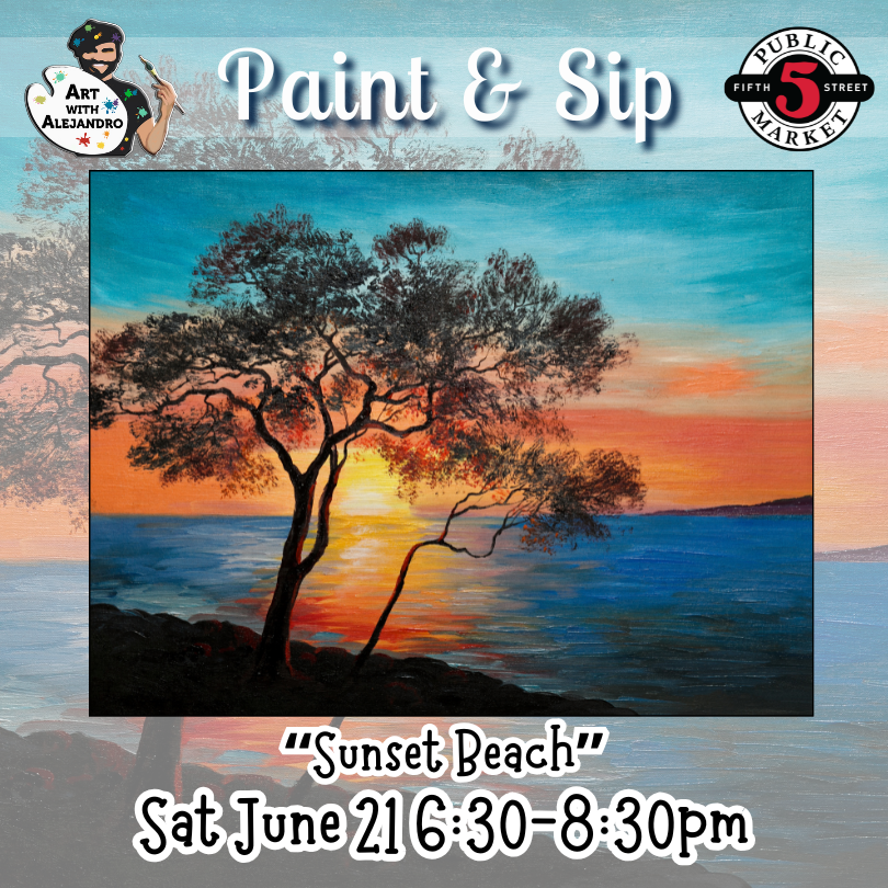 “Sunset Beach” Paint &amp; Sip  Sat June 21 6:30-8:30pm