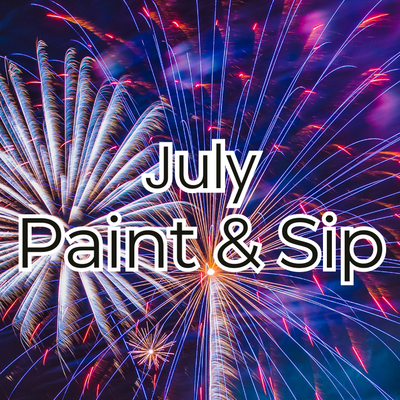 July Paint &amp; Sip