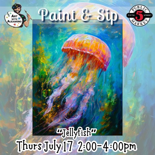 “Jellyfish” Thurs July 17 2:00-4:00pm