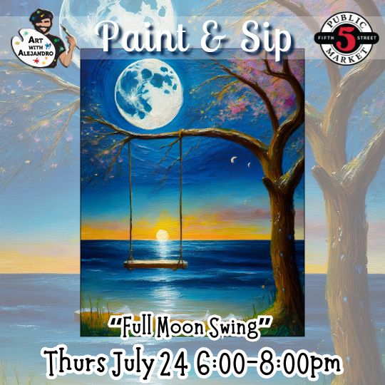 “Full Moon Swing” Thurs July 24 6:00-8:00pm