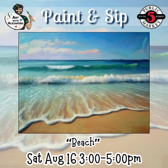 “Beach” Sat Aug 16 3:00-5:00pm