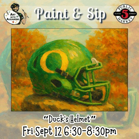 “UO Duck’s Helmet” Fri Sept 12 6:30-8:30pm