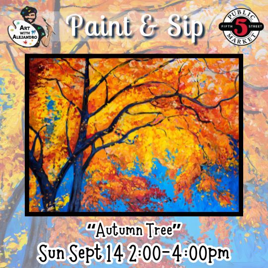“Autumn Tree” Sun Sept 14 2:00-4:00pm