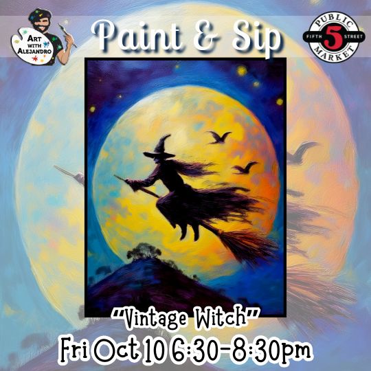 “Vintage Witch” Fri Oct 10 6:30-8:30pm