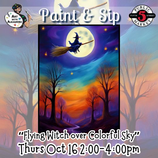 “Flying Witch over Colorful Sky” Thurs Oct 16 2:00-4:00pm