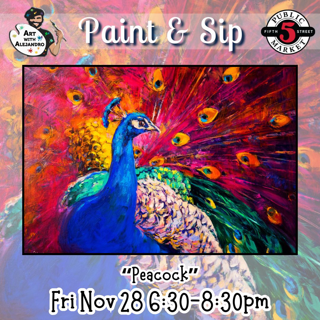 “Peacock” Fri Nov 28 6:30-8:30pm