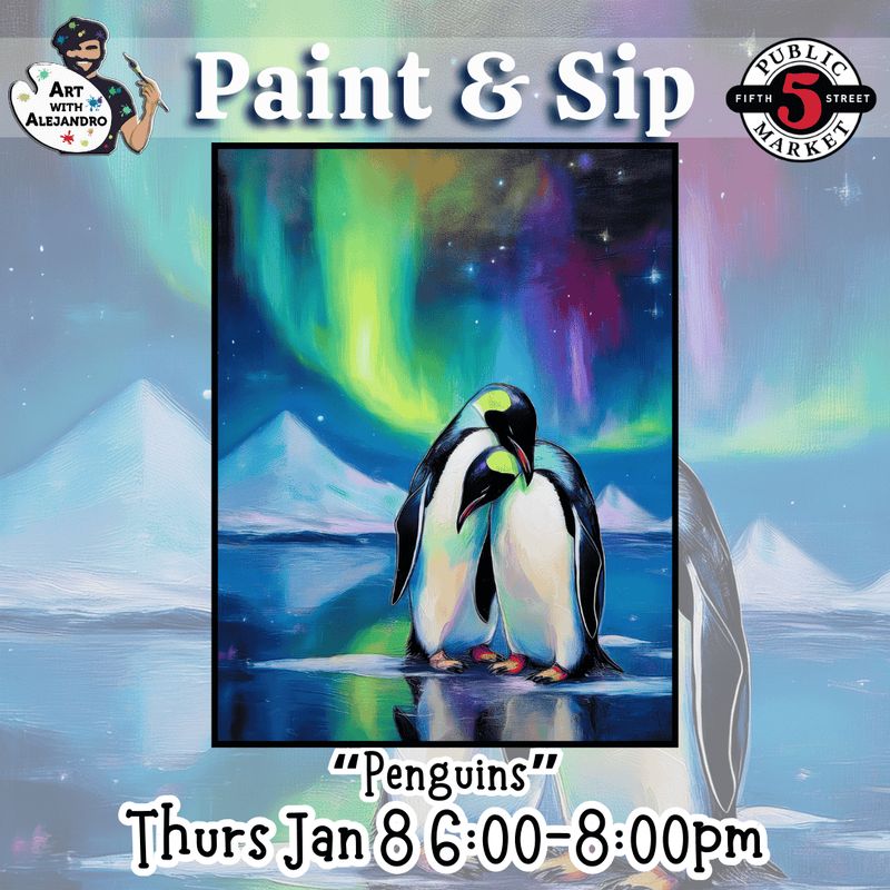 “Penguins” Thurs Jan 8 6:00-8:00pm
