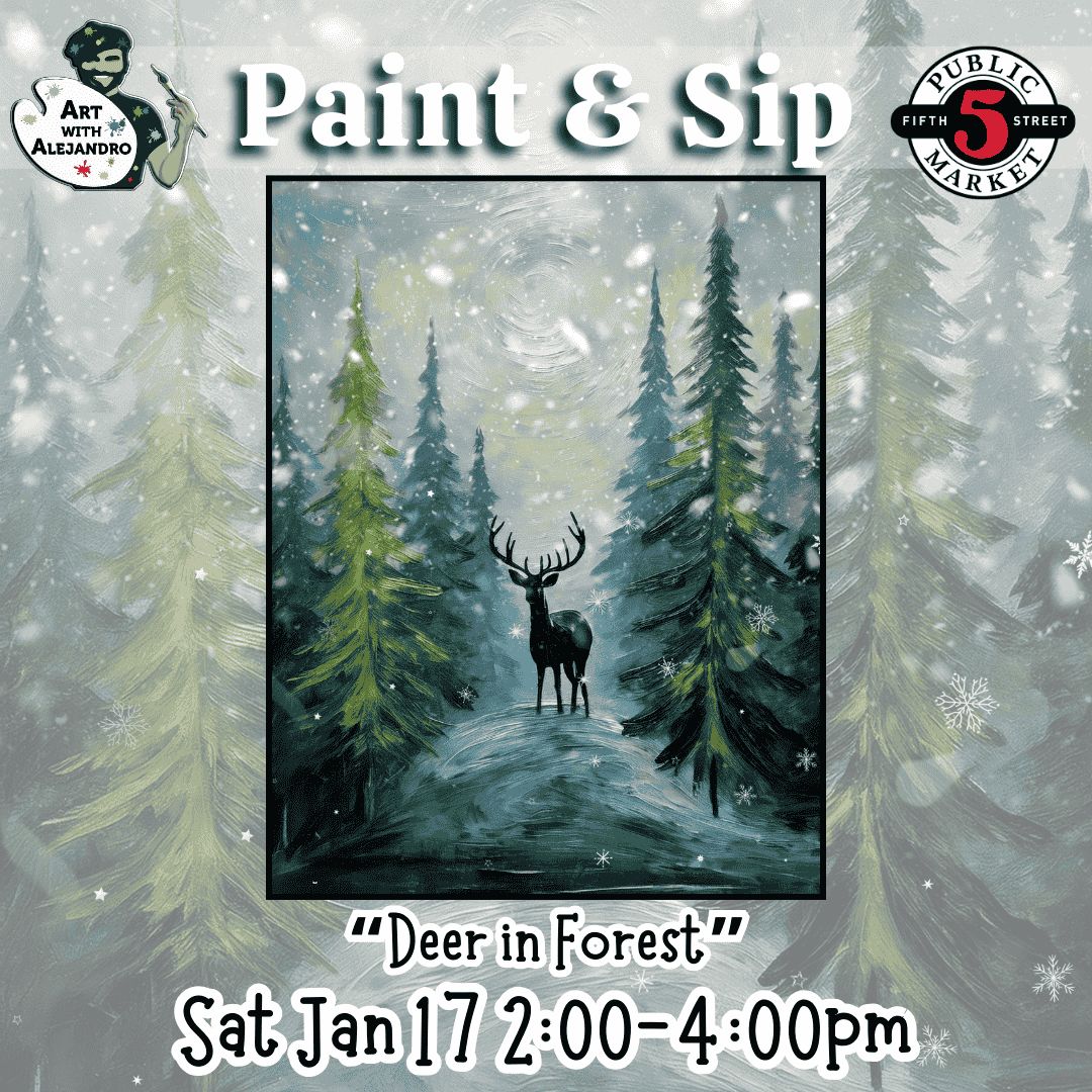 “Deer in Forest” Sat Jan 17 2:00-4:00pm