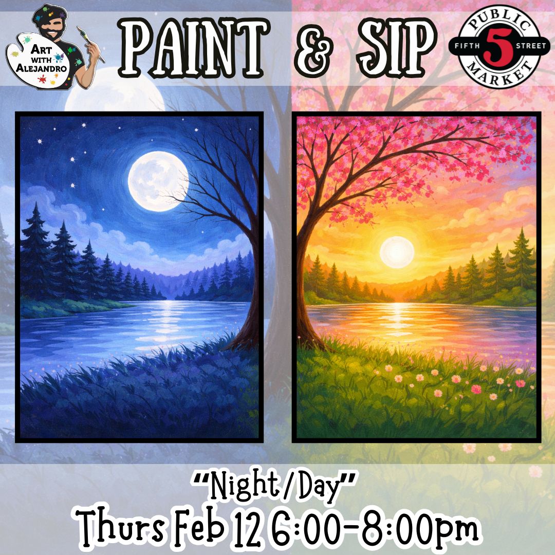 “Night/Day” Thurs Feb 12 6:00-8:00pm