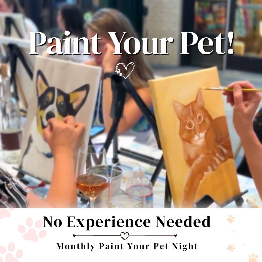 Paint Your Pet. Every Third Thursday. 6:30-9:00 PM