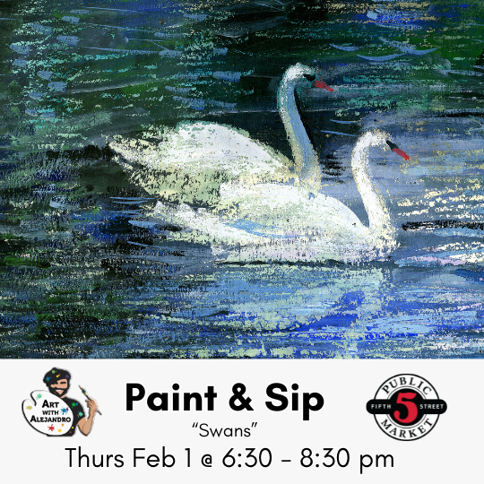 “Swans” Thurs Feb 1 @ 6:30-8:30pm