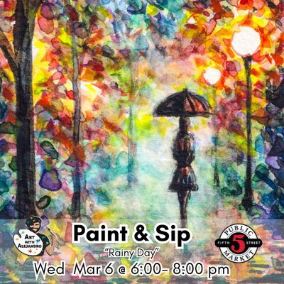 “Rainy Day” Wed Mar 6 @ 6:00-8:00pm