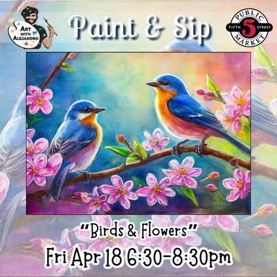 “Birds &amp; Flowers”
