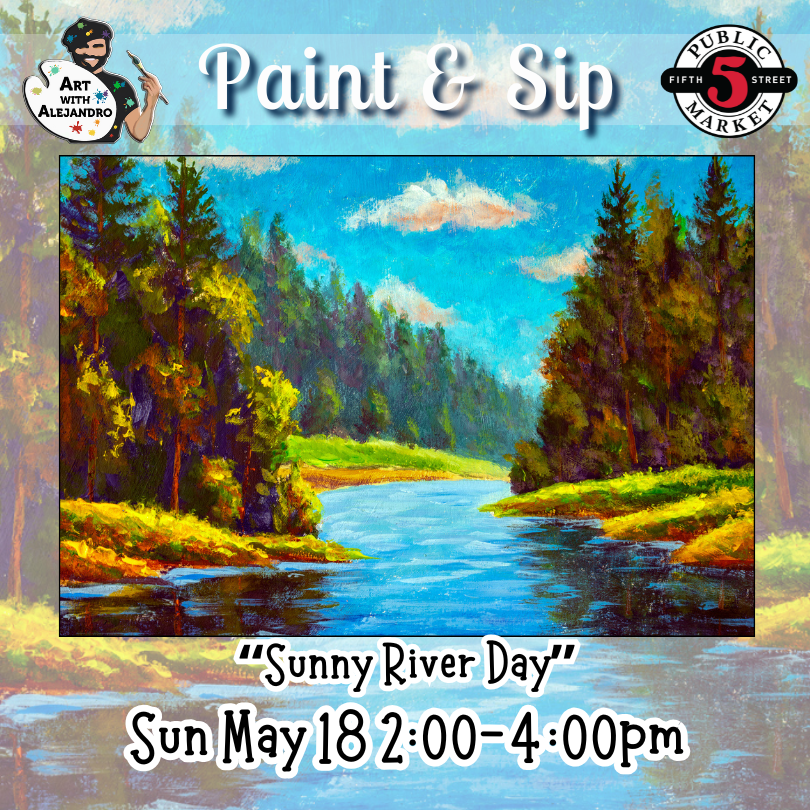 “Sunny River Day” Sun May 18 2:00-4:00pm