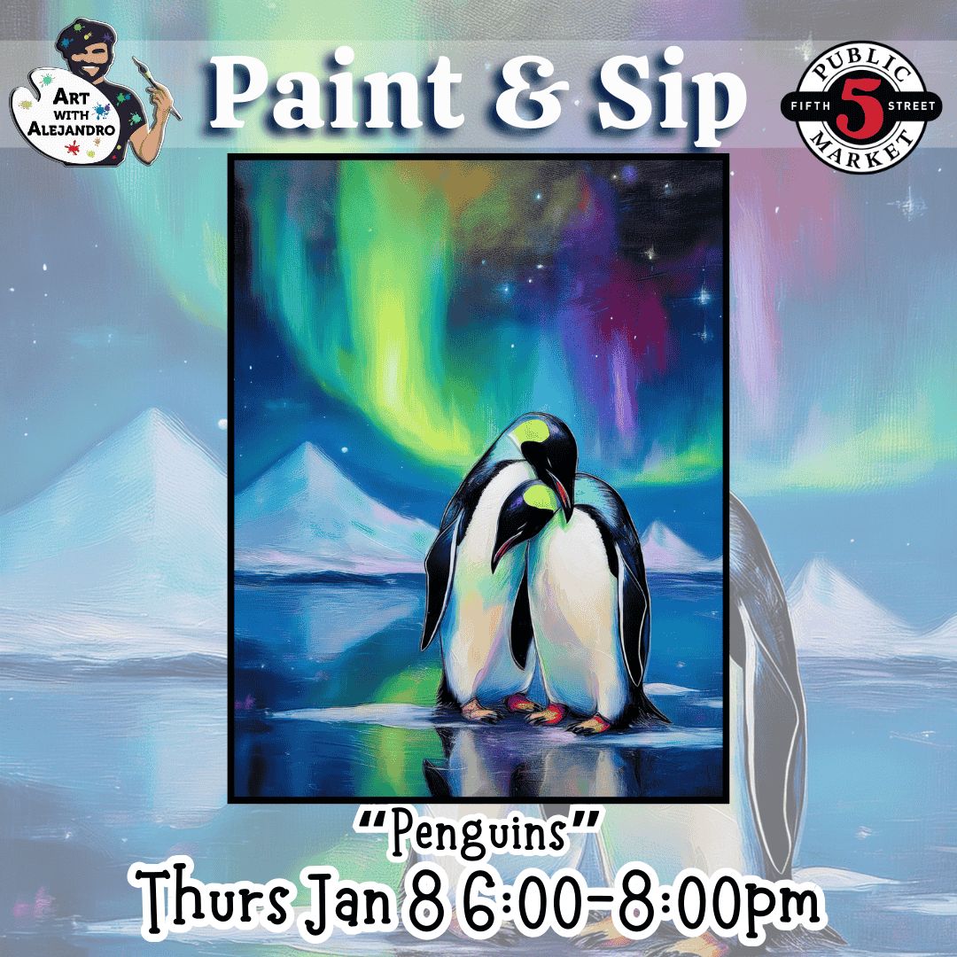 “Penguins” Thurs Jan 8 6:00-8:00pm