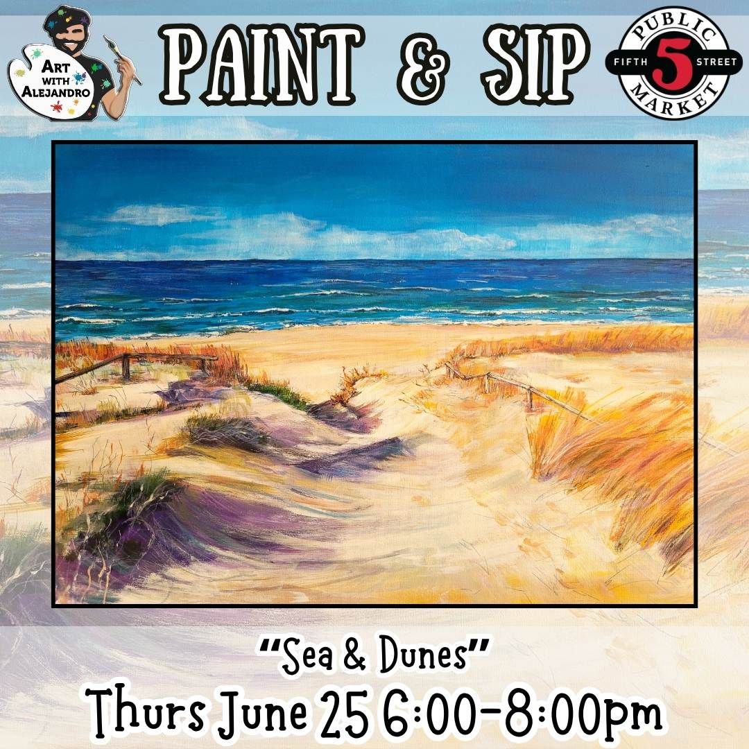 Paint &amp; Sip  “Sea &amp; Dunes” Thurs June 25 6:00-8:00pm