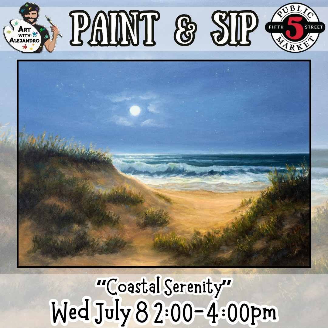 Paint &amp; Sip “Coastal Serenity” Wed July 8 2:00-4:00pm