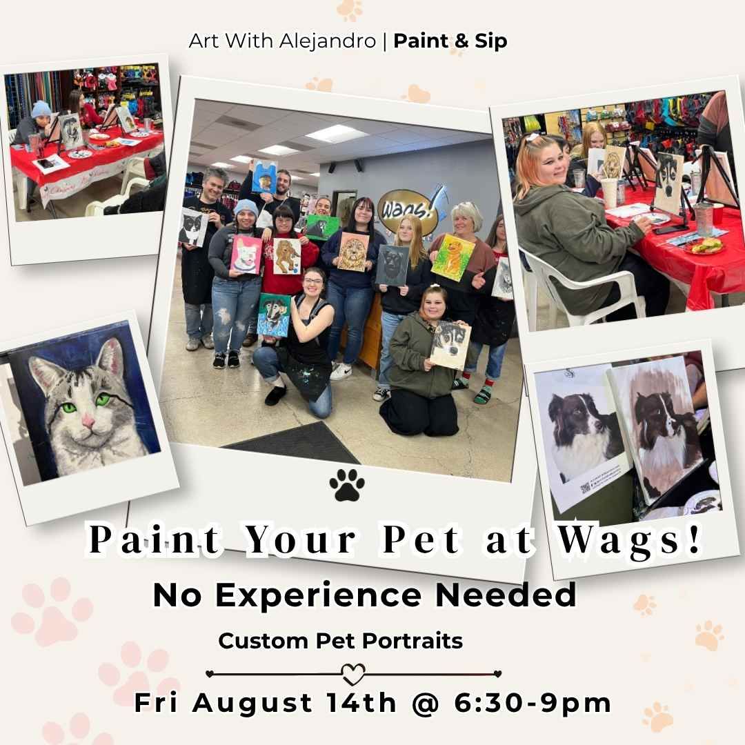 Paint-Your-Pet at Wags!. No Experience Needed- Fri Aug 14 6:30-9pm