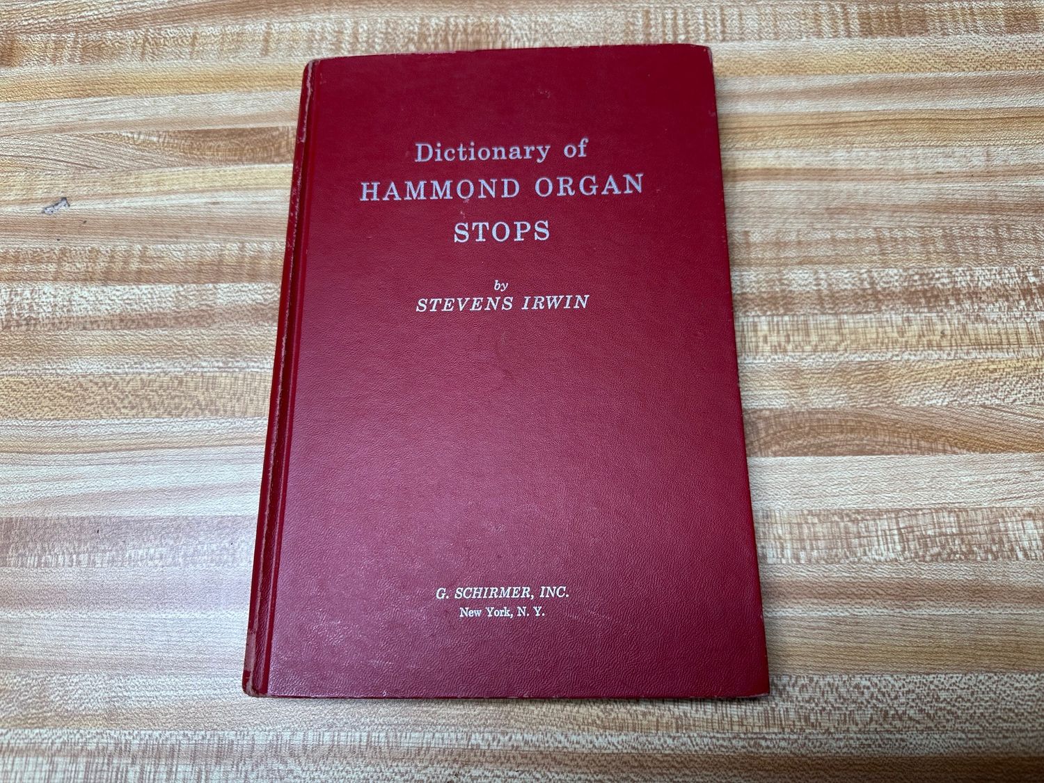Dictionary of HAMMOND ORGAN STOPS by Stevens Irwin